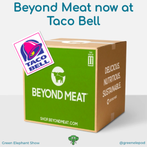 Beyond Meat at Taco Bell