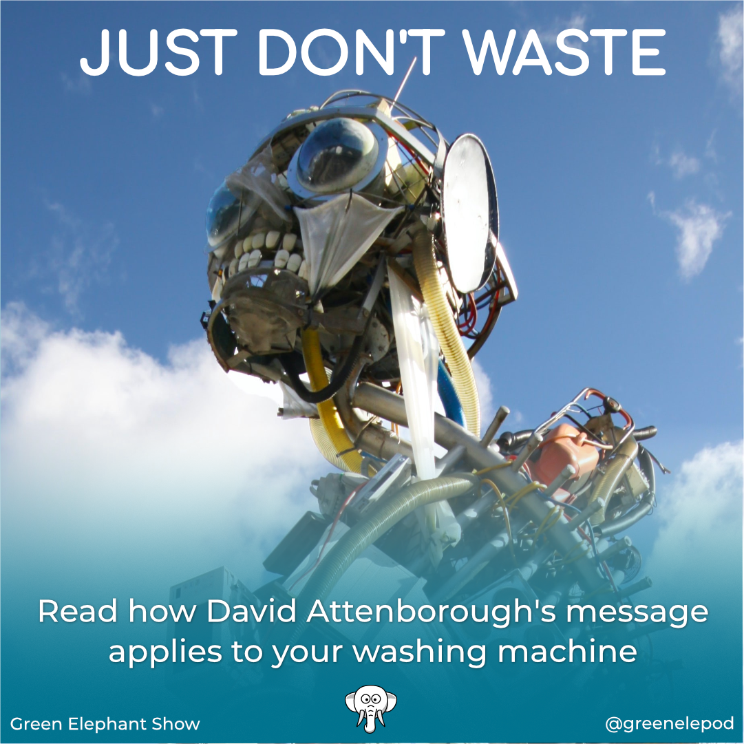 Just Don't Waste David Attenborough