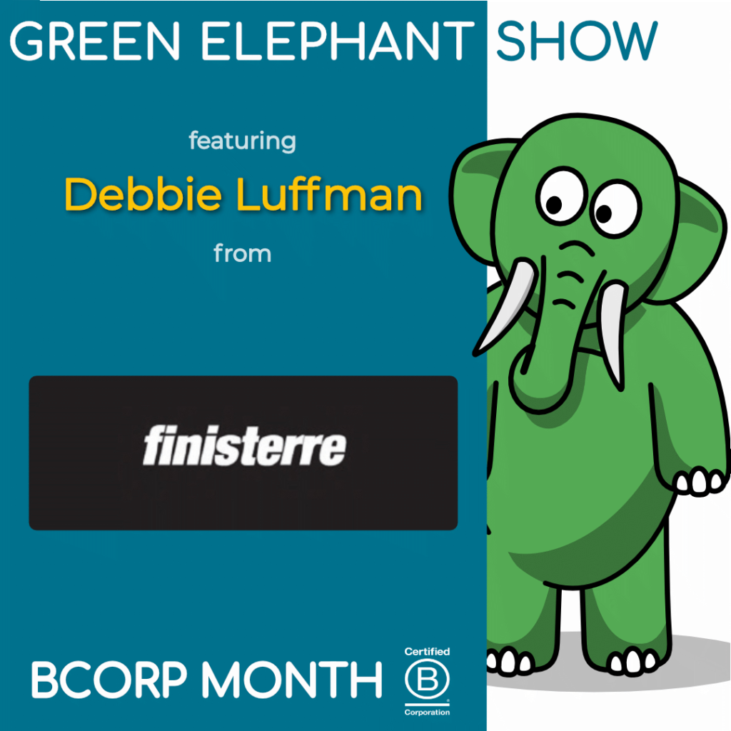 B Corp Month 2021 Interview - Debbie Luffman from Finisterre