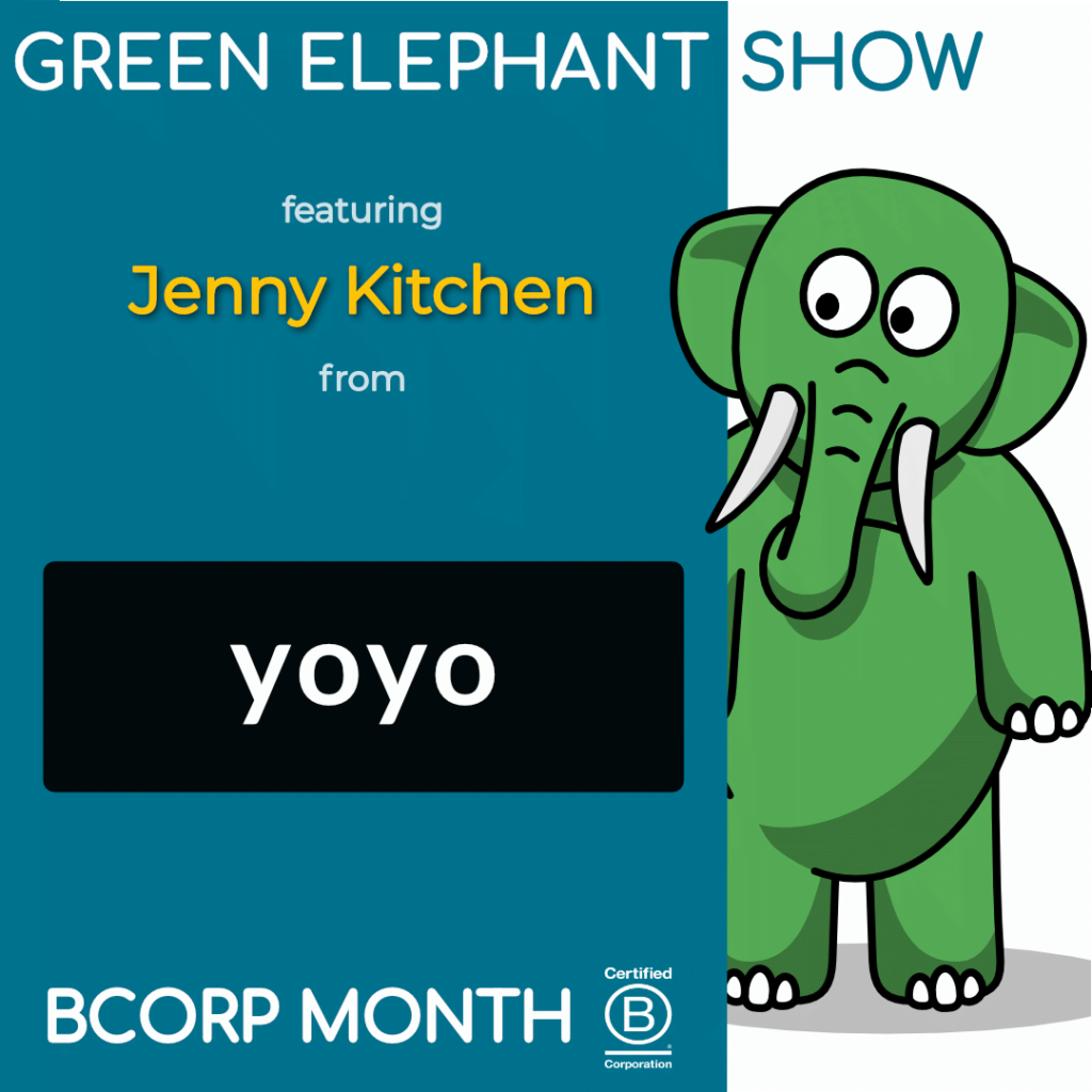 B Corp Month 2021 Interview - Jenny Kitchen from YoYo Design