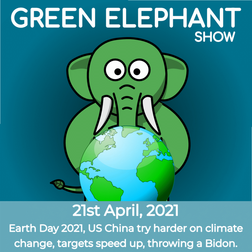 Green Elephant Show No 75 covering the latest sustainability news
