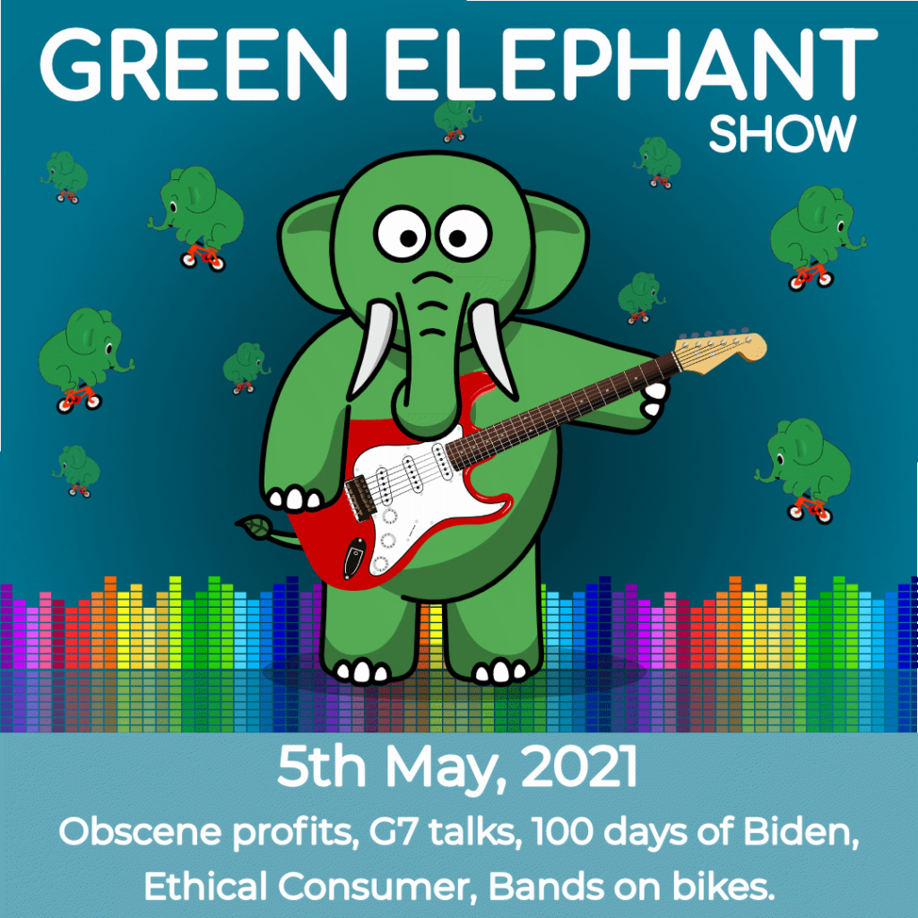 Green Elephant Show No 77 covering the latest sustainability news