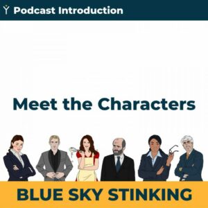 Meet the Blue Sky Stinking Characters